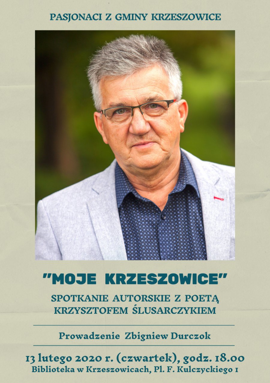 Spotkanie autorskie z poetą Krzysztofem Ślusarczykiem
