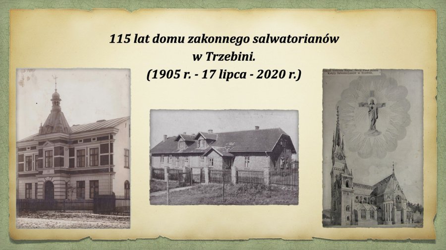 Dom zakonny salwatorianów w Trzebini ma już 115 lat!