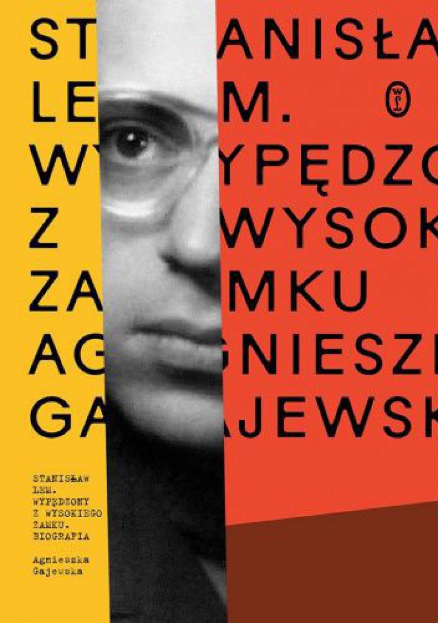 "Przełom" poleca do poczytania: Stanisław Lem. Wypędzony z Wysokiego Zamku