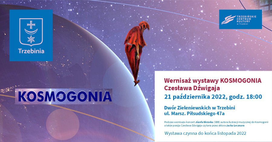 Już dziś wernisaż wystawy Kosmogonia w Dworze Zieleniewskich w Trzebini