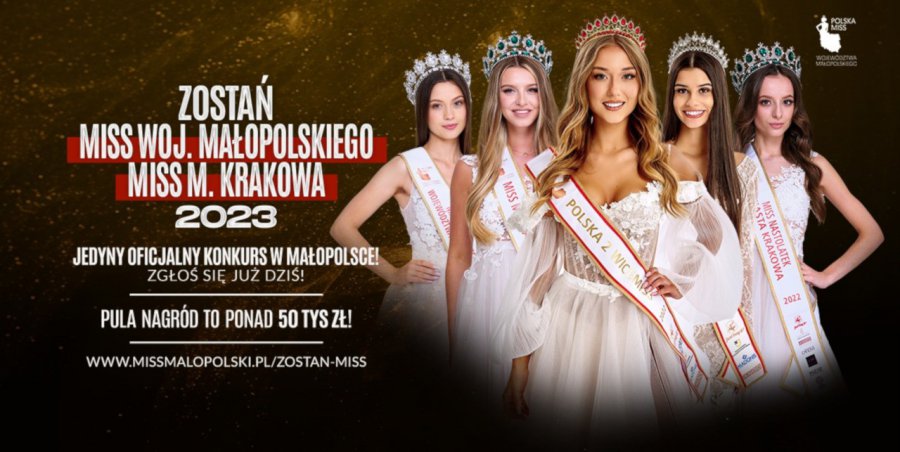 Dziewczyny jeszcze mogą się zgłaszać do konkursu Miss Województwa Małopolskiego 2023