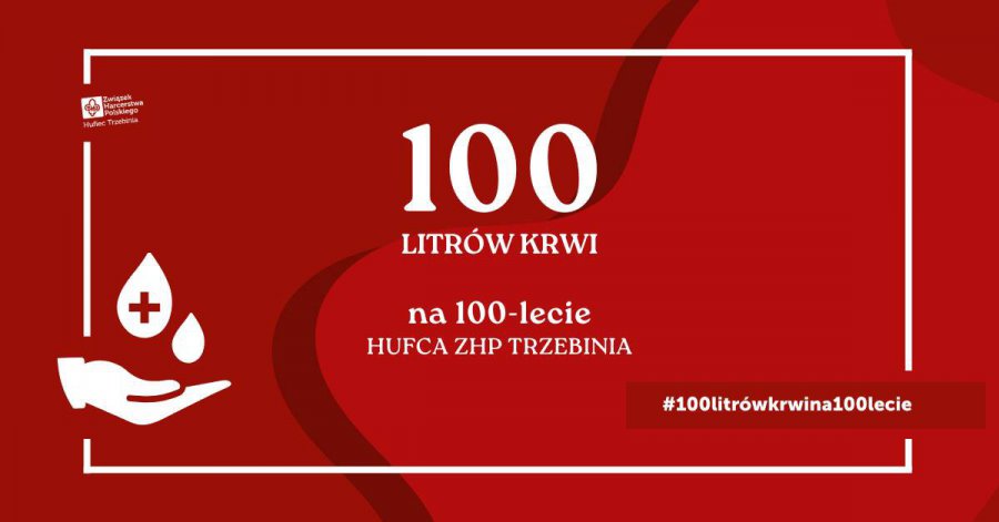 Na jubileusz 100-lecia trzebińskiego hufca harcerze zbierają krew